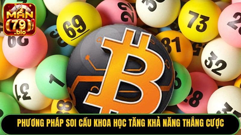 Phương pháp soi cầu khoa học tăng khả năng thắng cược.