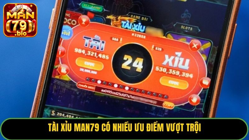 Tài Xỉu Man79: Thuật Toán Xanh Chín Và Cách Soi Cầu Bất Bại 1 Tài Xỉu Man79 có nhiều ưu điểm vượt trội.